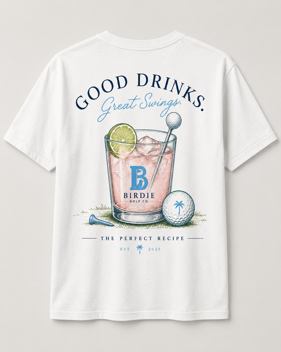 Good Drinks and Good Swing T-Shirt